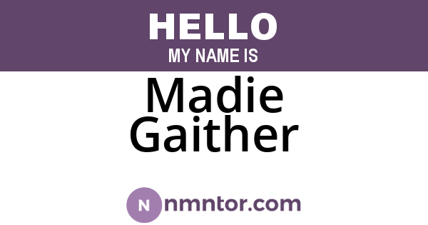 Madie Gaither