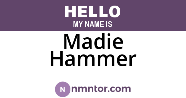 Madie Hammer