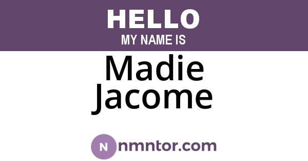 Madie Jacome