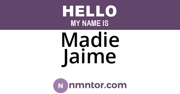 Madie Jaime