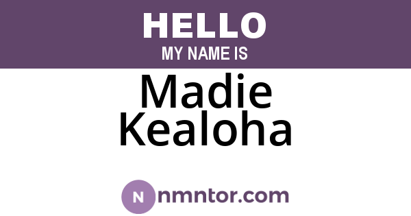 Madie Kealoha
