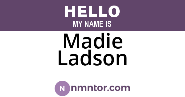 Madie Ladson