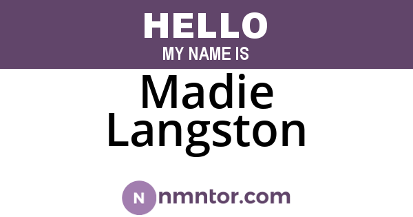 Madie Langston