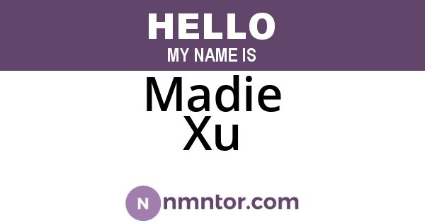 Madie Xu