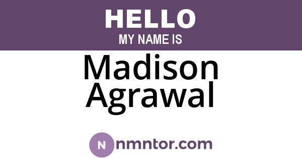 Madison Agrawal