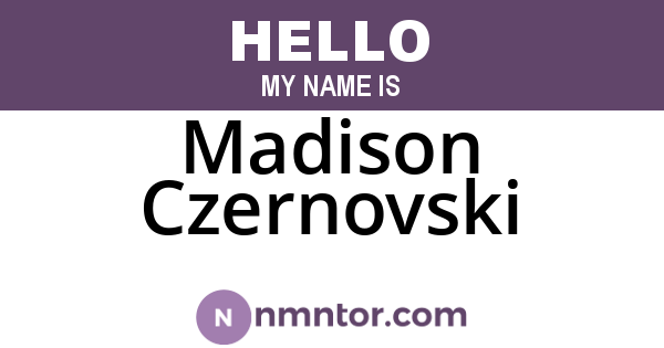 Madison Czernovski