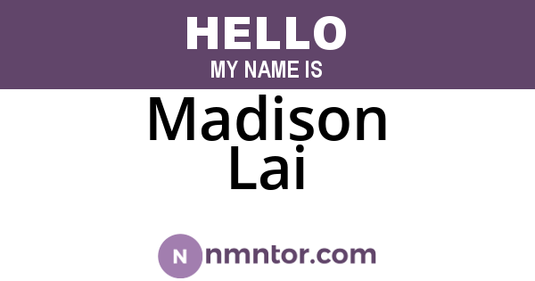Madison Lai