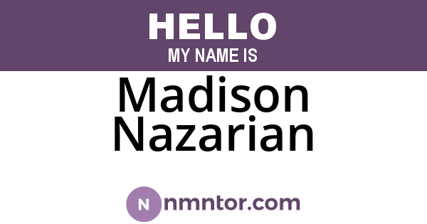 Madison Nazarian
