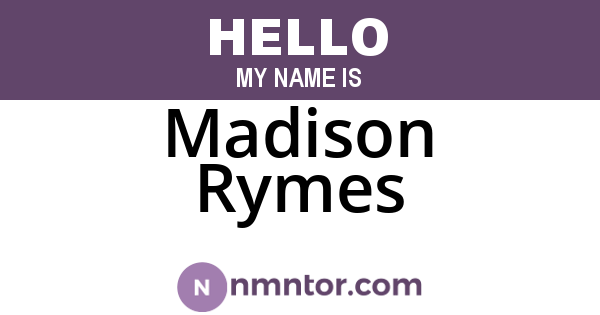 Madison Rymes