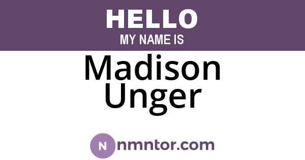 Madison Unger