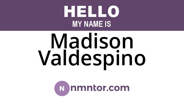 Madison Valdespino