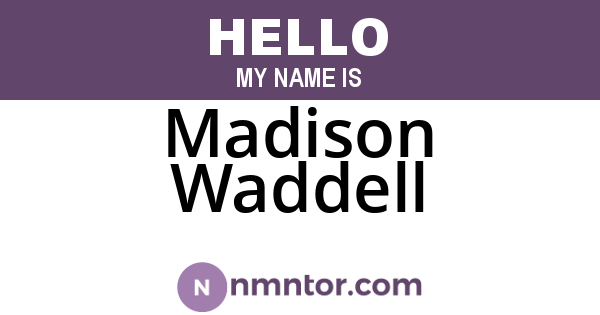 Madison Waddell