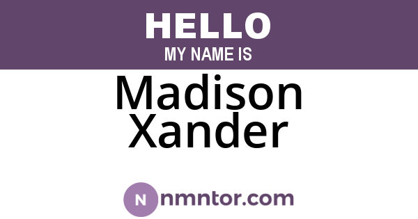Madison Xander