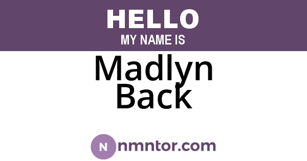 Madlyn Back