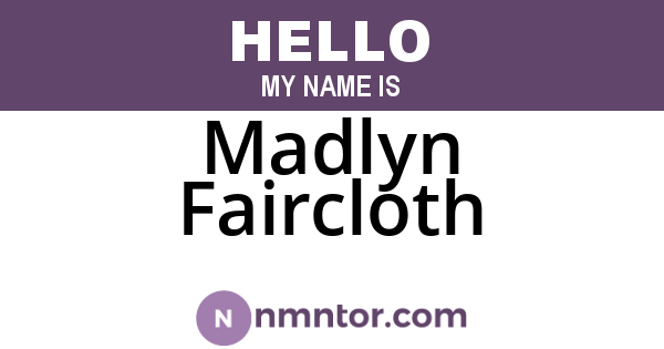 Madlyn Faircloth