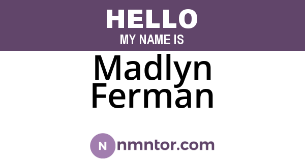 Madlyn Ferman