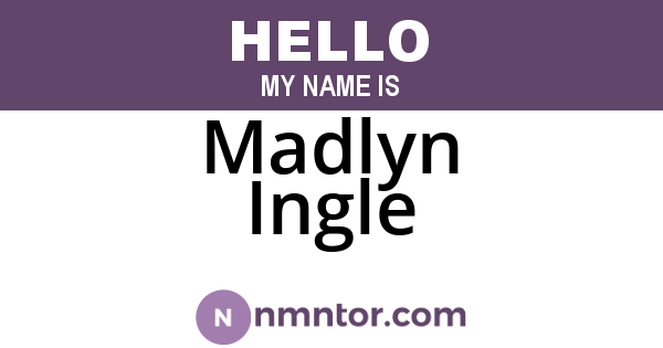 Madlyn Ingle