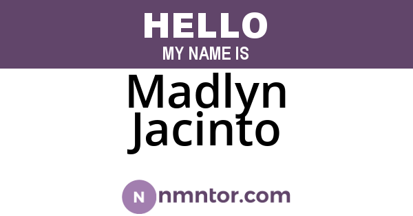 Madlyn Jacinto