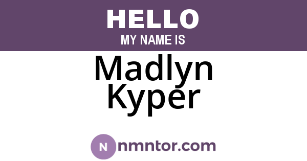 Madlyn Kyper