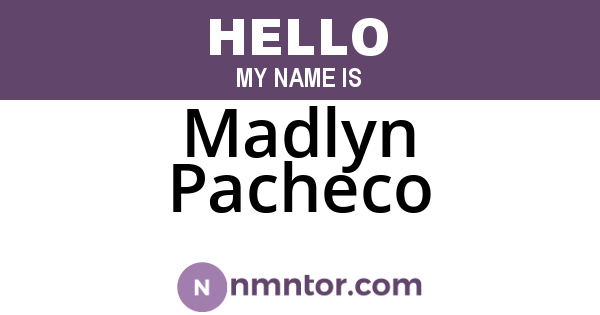 Madlyn Pacheco