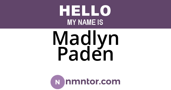 Madlyn Paden