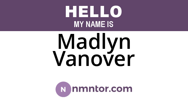Madlyn Vanover