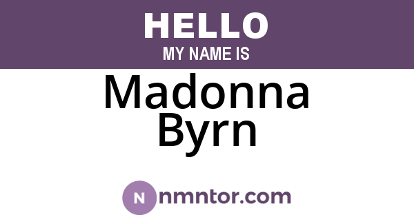 Madonna Byrn
