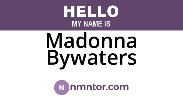 Madonna Bywaters