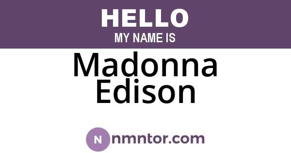 Madonna Edison