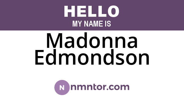 Madonna Edmondson
