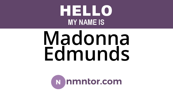 Madonna Edmunds