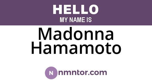 Madonna Hamamoto