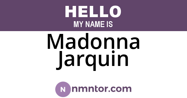 Madonna Jarquin