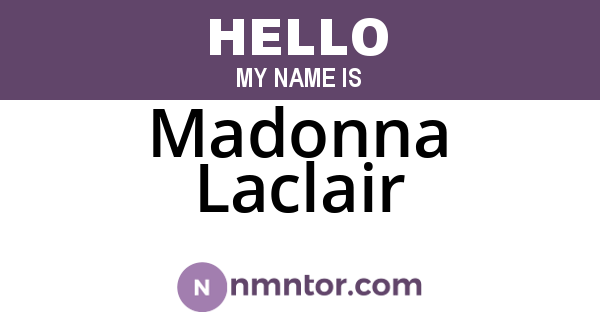 Madonna Laclair