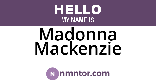 Madonna Mackenzie