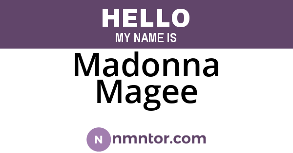 Madonna Magee