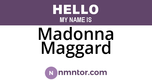 Madonna Maggard