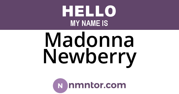 Madonna Newberry