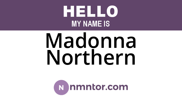 Madonna Northern