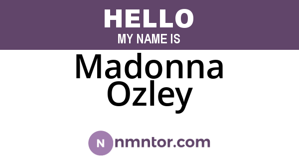 Madonna Ozley