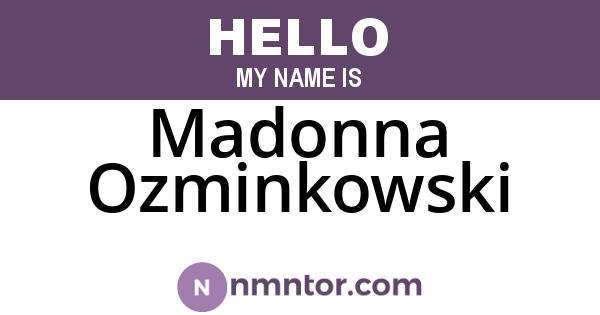 Madonna Ozminkowski