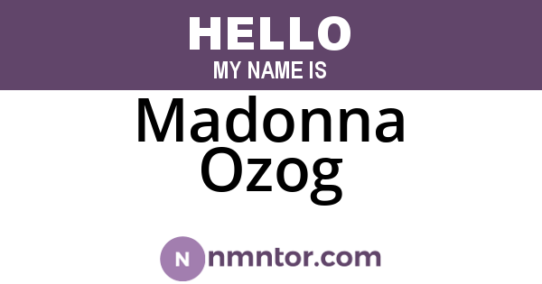 Madonna Ozog