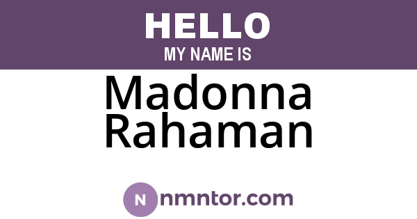 Madonna Rahaman