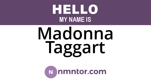 Madonna Taggart