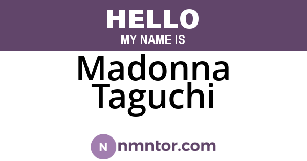 Madonna Taguchi