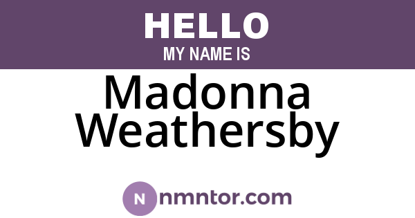 Madonna Weathersby