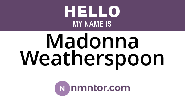 Madonna Weatherspoon