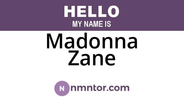Madonna Zane