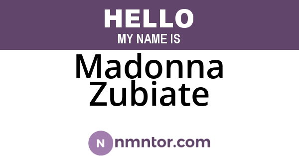 Madonna Zubiate