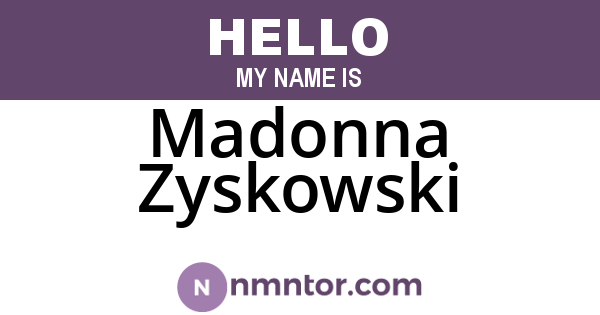 Madonna Zyskowski